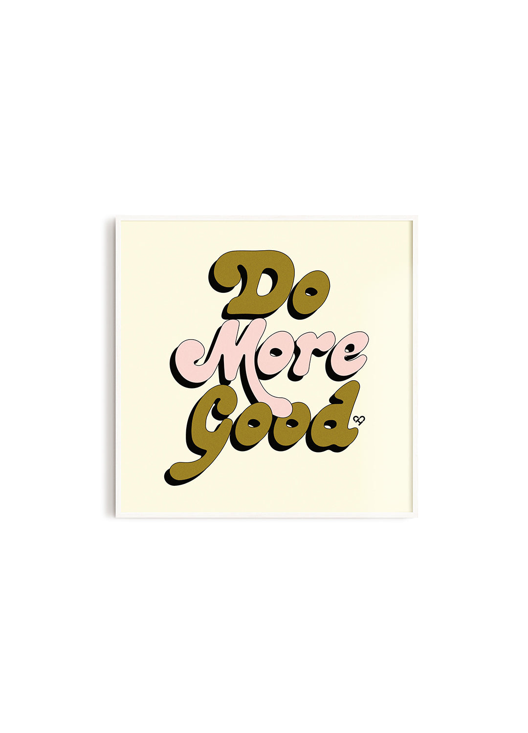 Do More Good Retro Print