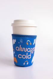 Always Cold Coffee Sleeve