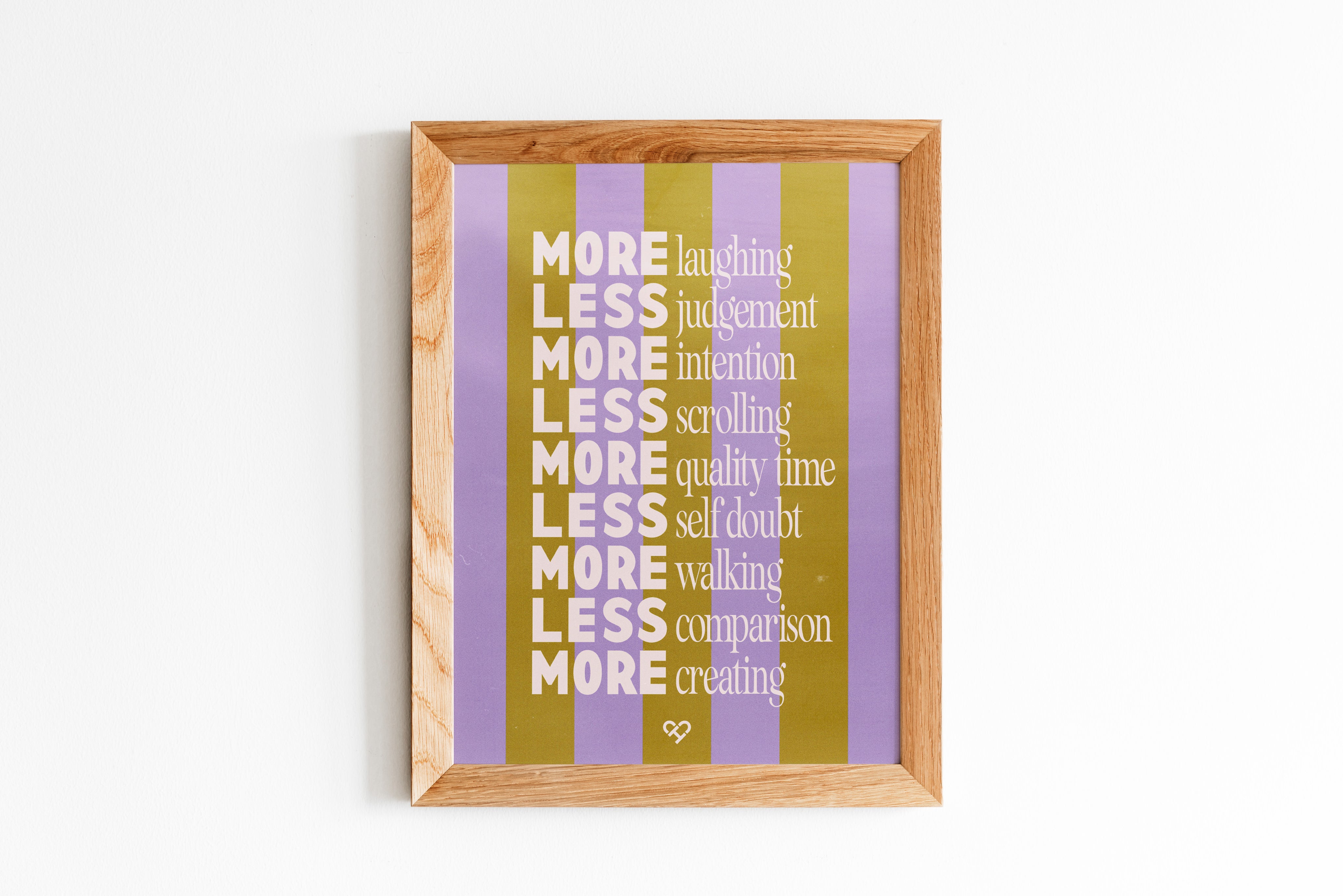 More or Less Print, framed lavender and olive striped print listing More laughing, Less judgement and more