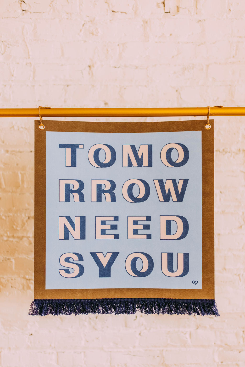 Tomorrow Needs You Pennant