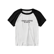 I Need Coffee in an IV Ribbed Tee