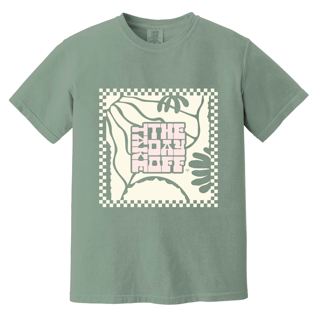 Take The Day Off Tee Green, sage tee with cream checkered square graphic and pink Take The Day Off text, mockup