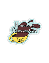 Honorary Gilmore Girl Sticker