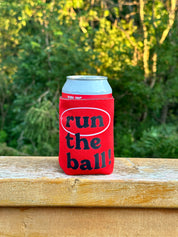 Run The Ball Koozie