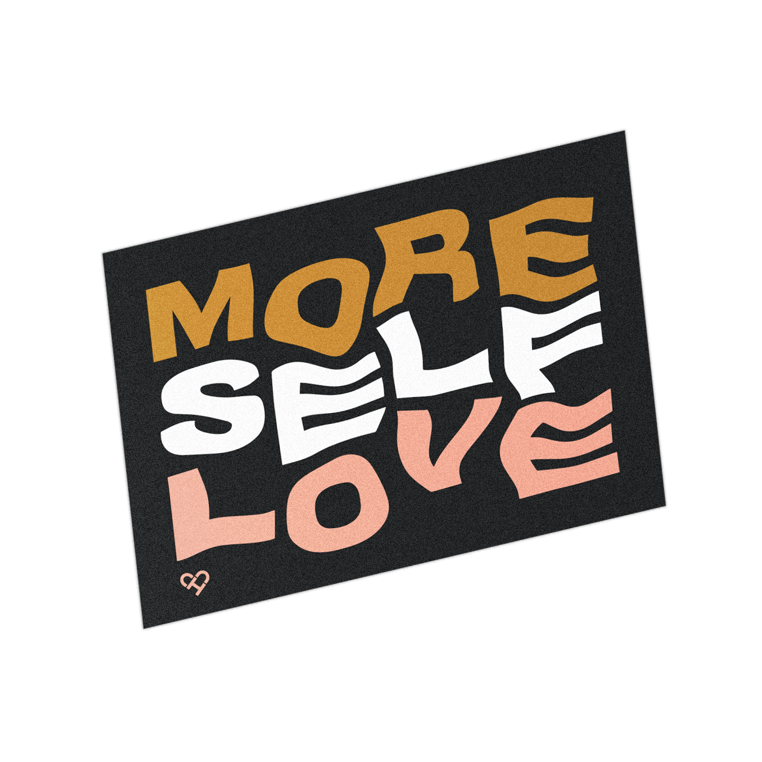 More Self Love Sticker, wavy mustard, white and pink lettering on a black rectangle