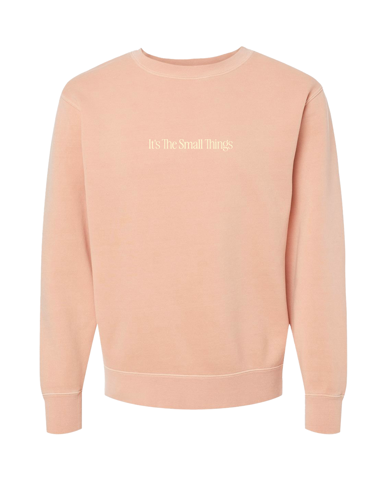 Appreciate Small Things Crew, front of peach crewneck sweatshirt with small cream It's The Small Things text