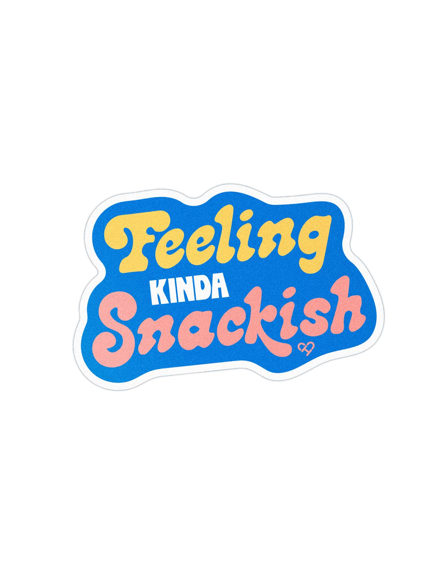 Feeling Kinda Snackish Sticker