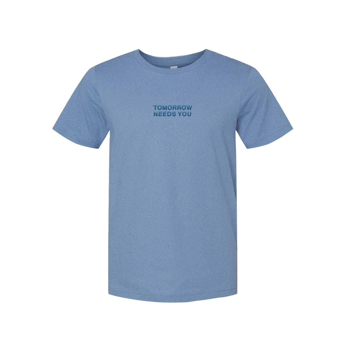 Tomorrow Needs You Tee in heather blue with small blue Tomorrow Needs You text on the chest, front view mockup