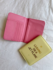 Leaving On A Jet Plan Passport Wallet