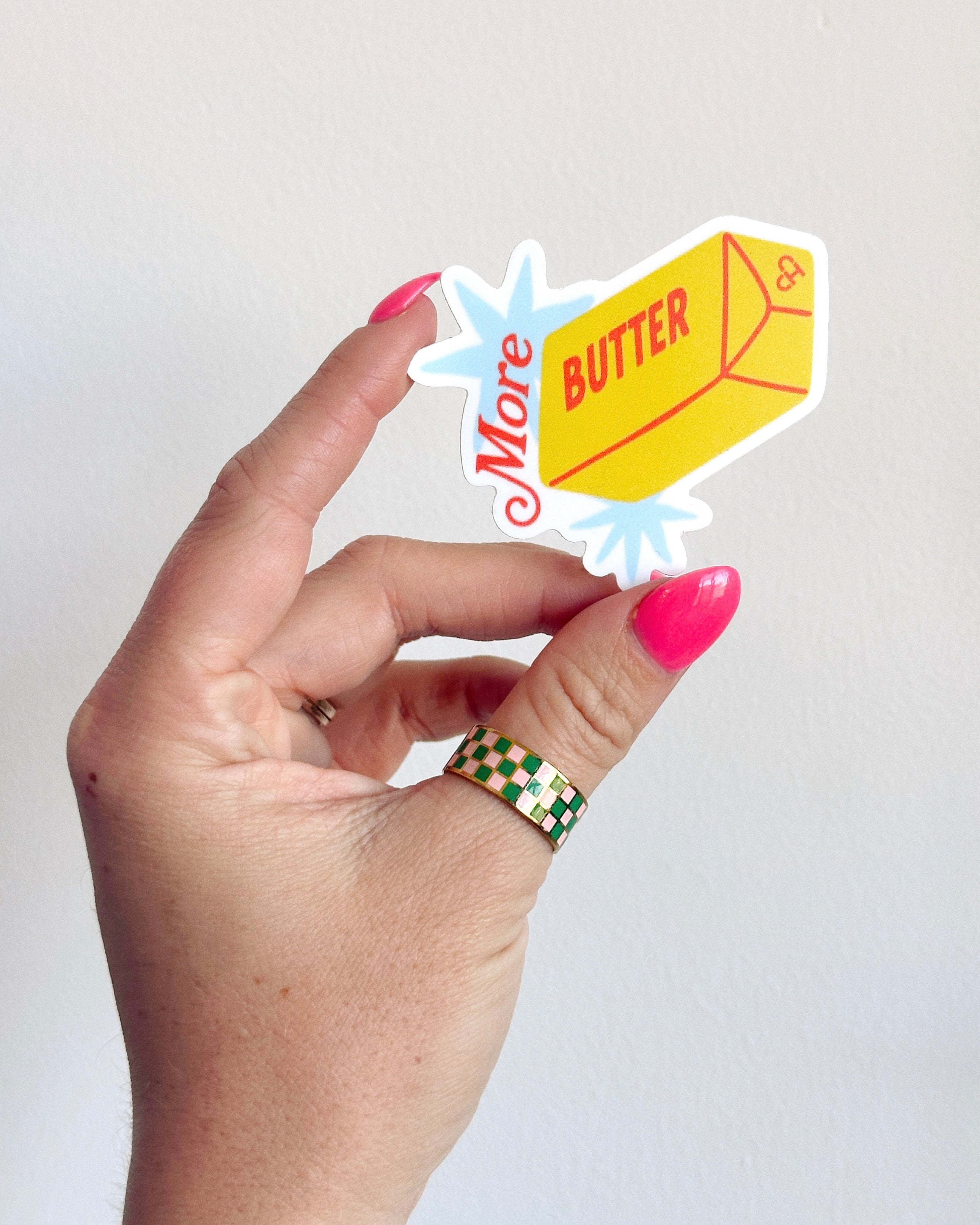 More Butter Sticker