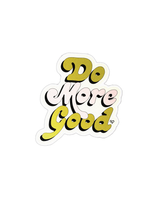 Do More Good Sticker