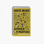 Have More Dinner Parties Matchbox