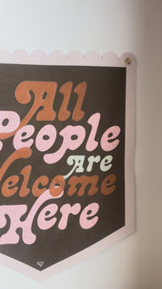 All People Are Welcome Here Pennant